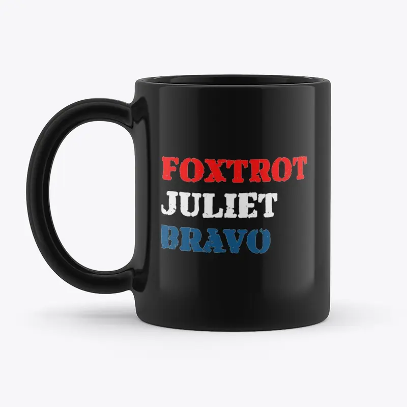 Foxtrot Juliet Bravo Red White Blue Mil